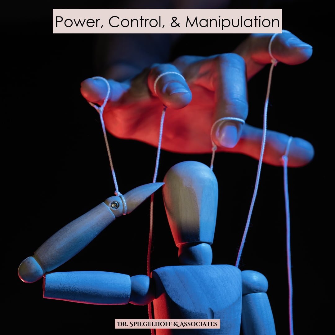 The Counseling Professor Power, Control, & Manipulation Dr